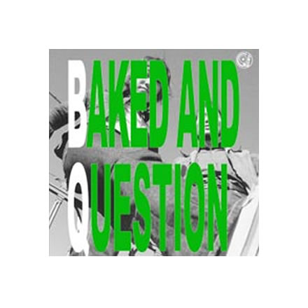 BAKED AND QUESTION^fLV[ h U GY (Dixied The Emons)yCDz