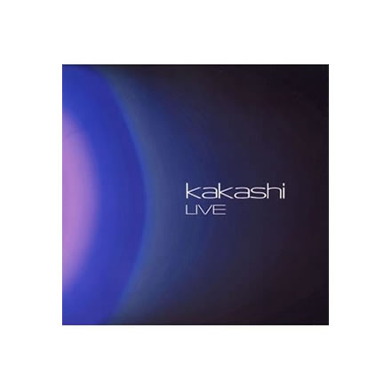 LIVE^KAKASHI ()yCDz