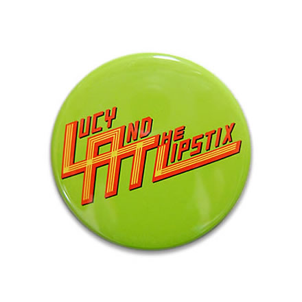 ロゴ ライム 缶バッジ 4.5cm／LUCY ＆ THE LIPSTIX (ルーシー アンド ザ リップスティックス)【バンドグッズ（バッジ/ピン）】