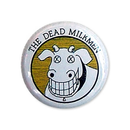 cow logo (カウ ロゴ) 缶バッジ 25mm／THE DEAD MILKMEN (ザ デッド ミルクメン)【バンドグッズ（バッジ/ピン）】