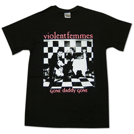 gone daddy gone (ゴーン ダディ ゴーン)／Violent Femmes (ヴァイオレント ファムズ)【海外バンドTシャツ】