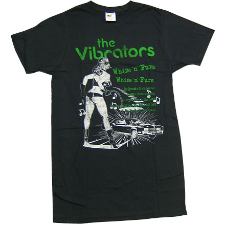 Whips 'n' Furs (ウィップス アンド ファーズ)／VIBRATORS (ヴァイブレーターズ)【海外バンドTシャツ】